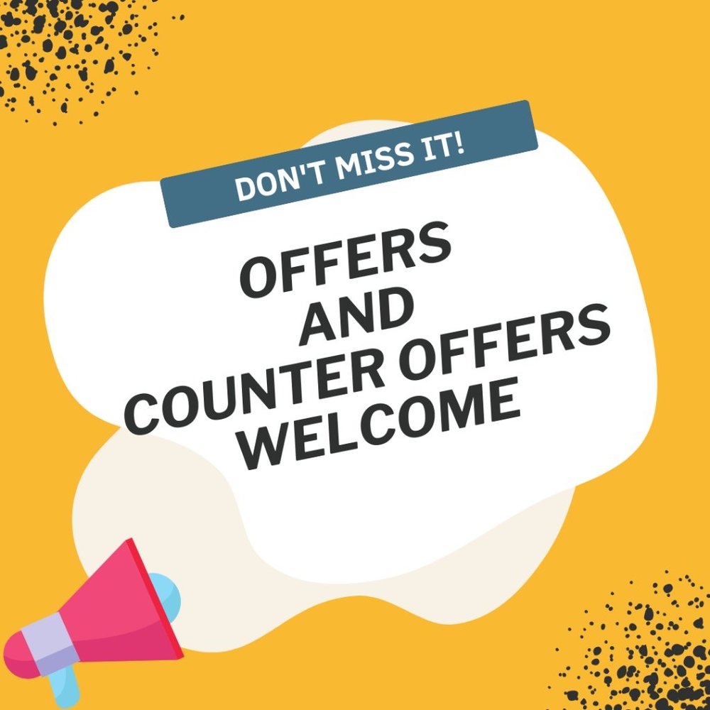 ALL OFFERS CONSIDERED